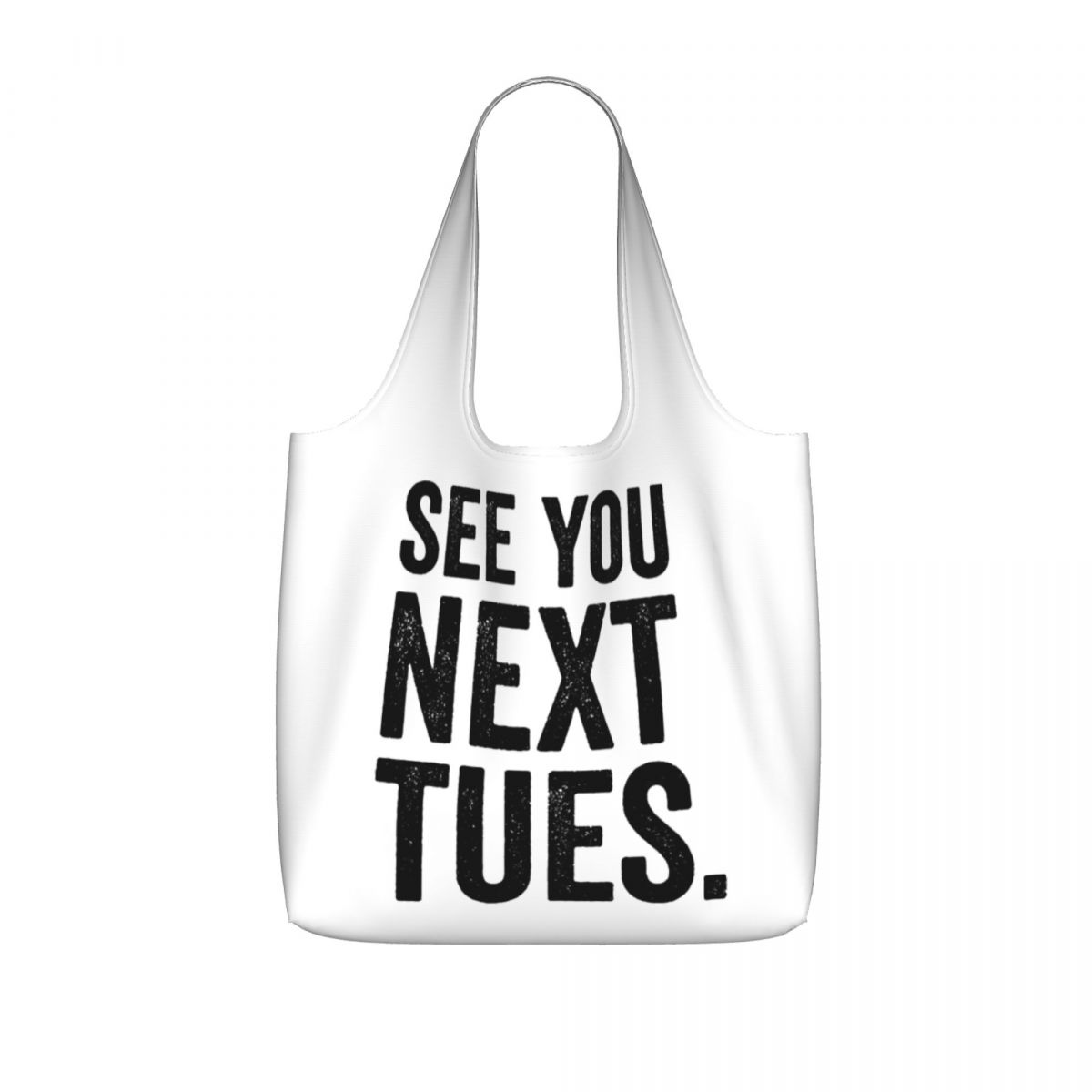 Women Bags Next - Wir sehen uns nächsten Dienstag. Einkaufstasche